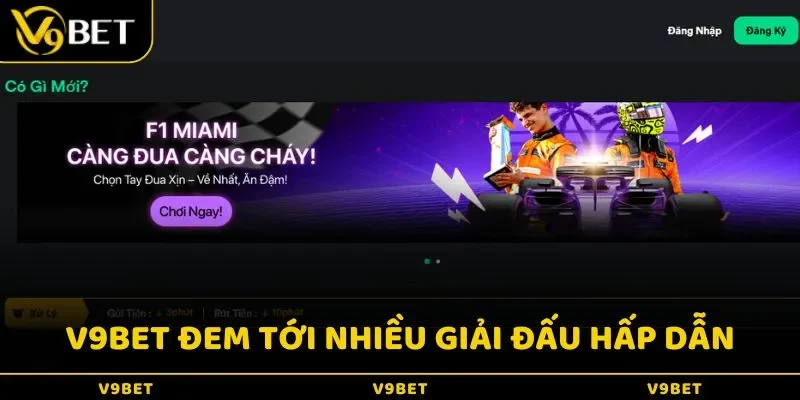 V9BET đem tới nhiều giải đấu hấp dẫn